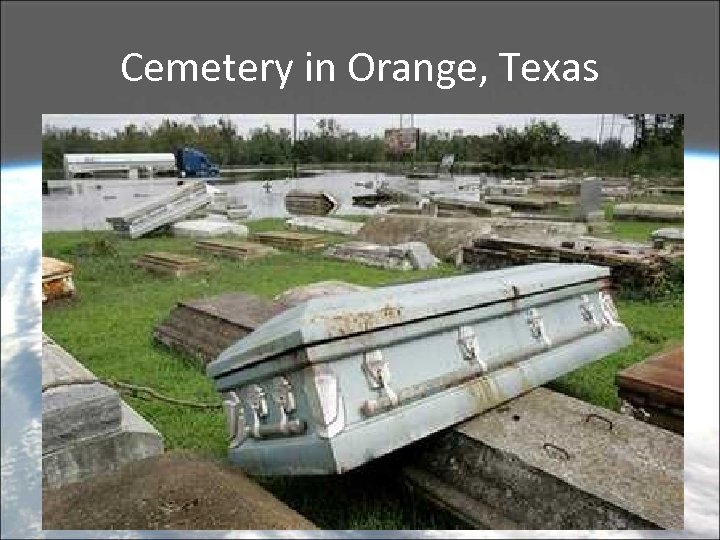 Cemetery in Orange, Texas 