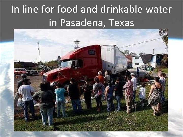 In line for food and drinkable water in Pasadena, Texas 