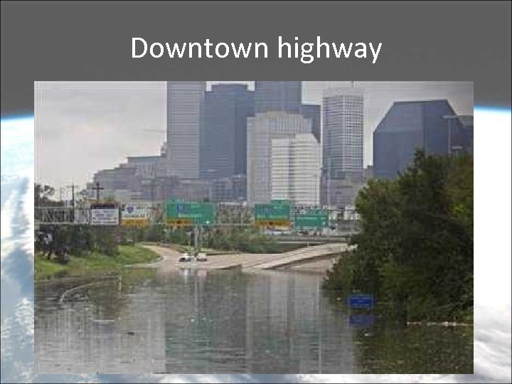 Downtown highway 