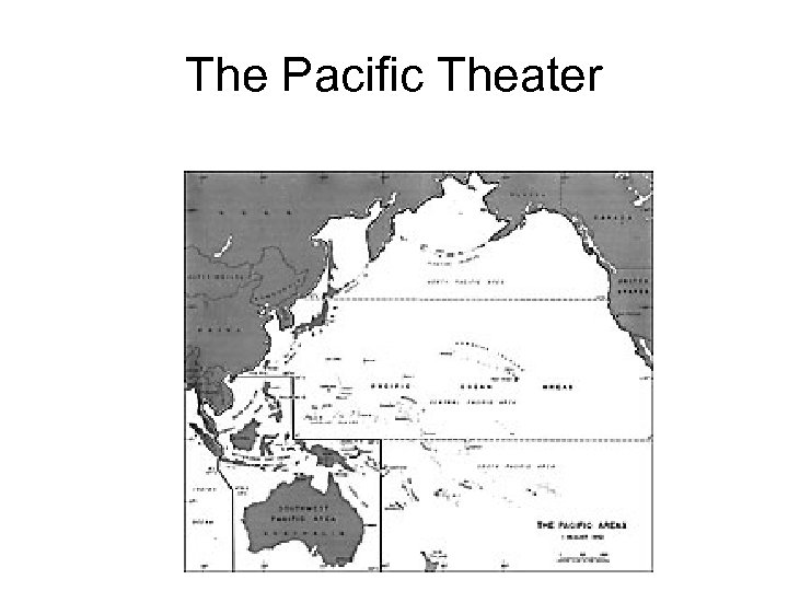 The Pacific Theater 