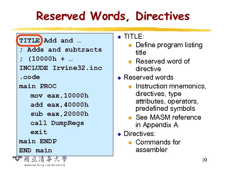 Reserved Words, Directives TITLE Add and … ; Adds and subtracts ; (10000 h