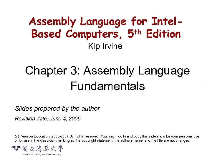 Assembly Language for Intel. Based Computers, 5 th Edition CS 2422 Assembly Language and