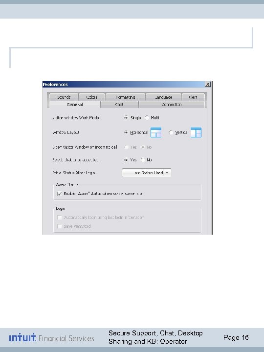 Secure Support, Chat, Desktop Sharing and KB: Operator Page 16 