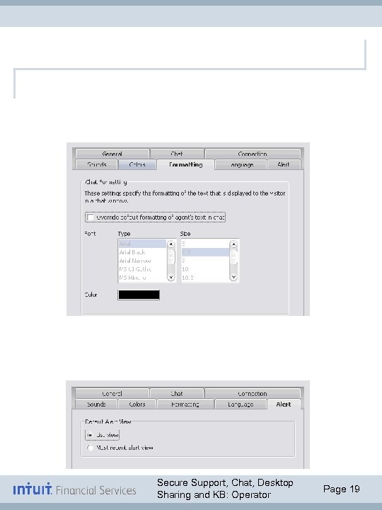Secure Support, Chat, Desktop Sharing and KB: Operator Page 19 