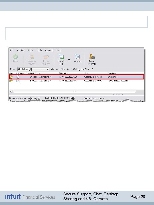 Secure Support, Chat, Desktop Sharing and KB: Operator Page 26 
