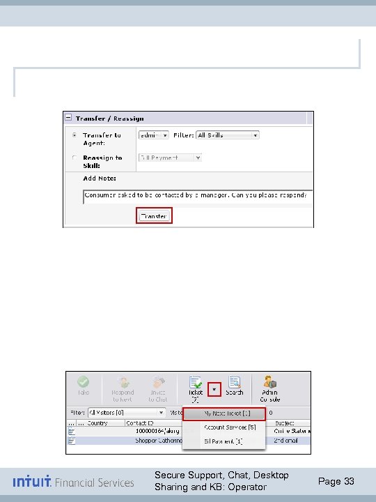 Secure Support, Chat, Desktop Sharing and KB: Operator Page 33 