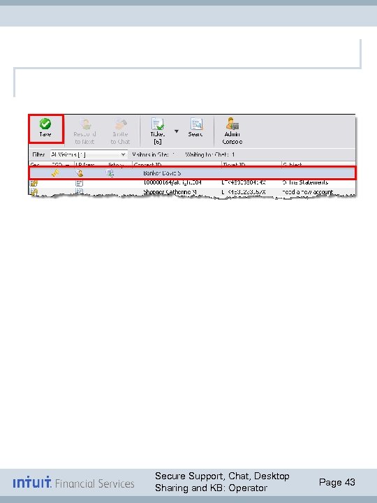 Secure Support, Chat, Desktop Sharing and KB: Operator Page 43 