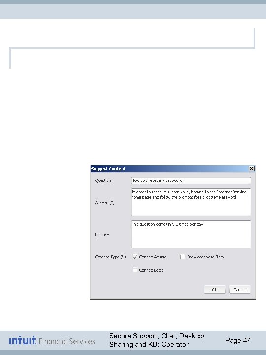 Secure Support, Chat, Desktop Sharing and KB: Operator Page 47 
