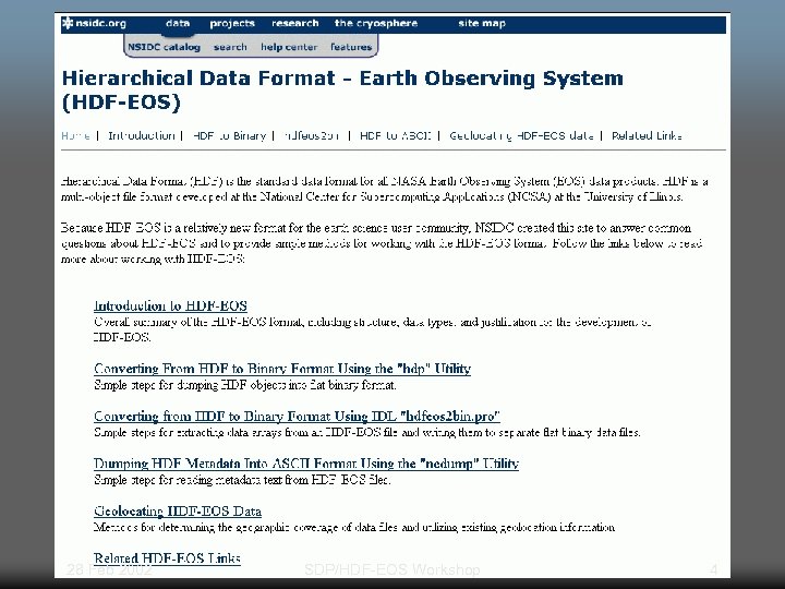 28 Feb 2002 SDP/HDF-EOS Workshop 4 