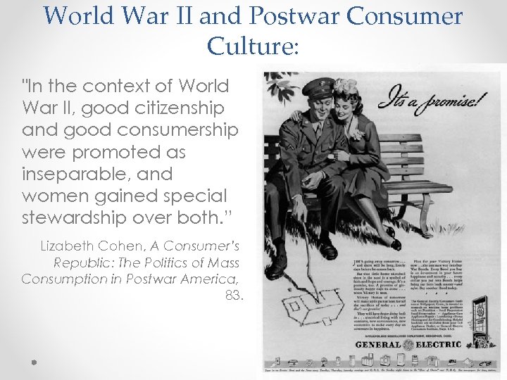 World War II and Postwar Consumer Culture: 