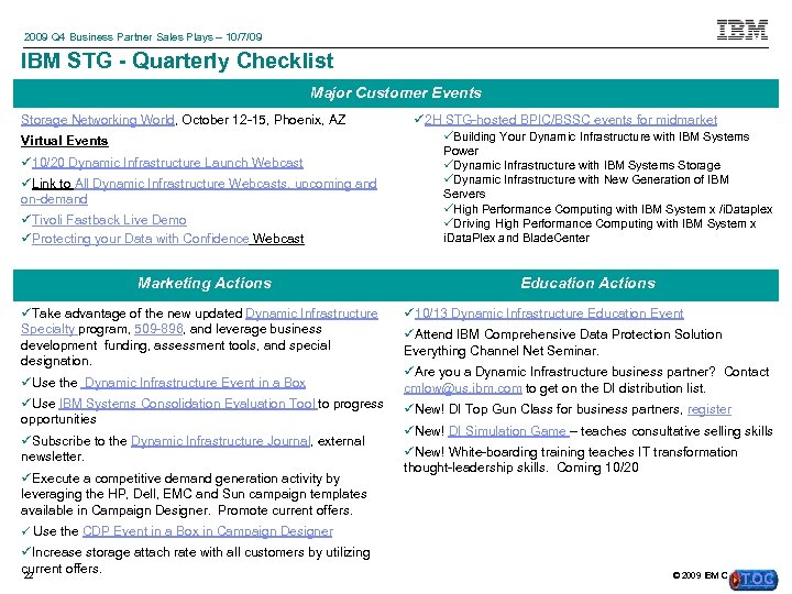 2009 Q 4 Business Partner Sales Plays – 10/7/09 IBM STG - Quarterly Checklist