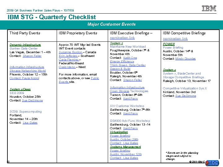 2009 Q 4 Business Partner Sales Plays – 10/7/09 IBM STG - Quarterly Checklist
