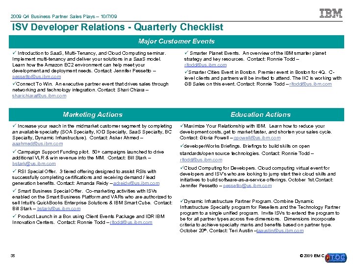 2009 Q 4 Business Partner Sales Plays – 10/7/09 ISV Developer Relations - Quarterly
