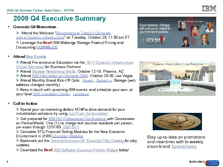 2009 Q 4 Business Partner Sales Plays – 10/7/09 2009 Q 4 Executive Summary