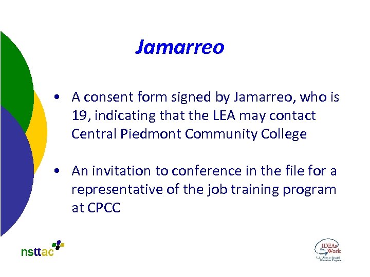 Jamarreo • A consent form signed by Jamarreo, who is 19, indicating that the