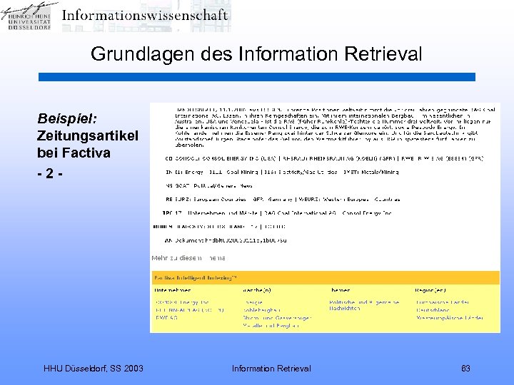 Grundlagen des Information Retrieval Beispiel: Zeitungsartikel bei Factiva -2 - HHU Düsseldorf, SS 2003