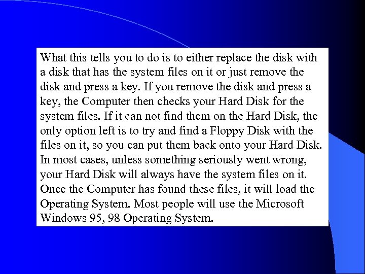 What this tells you to do is to either replace the disk with a
