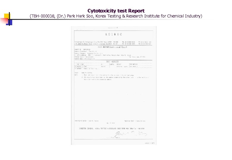 Cytotoxicity test Report (TBH-000038, (Dr. ) Park Hark Soo, Korea Testing & Research Institute