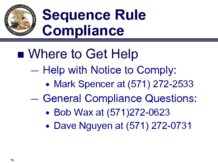 Sequence Rule Compliance n Where to Get Help — Help with Notice to Comply: