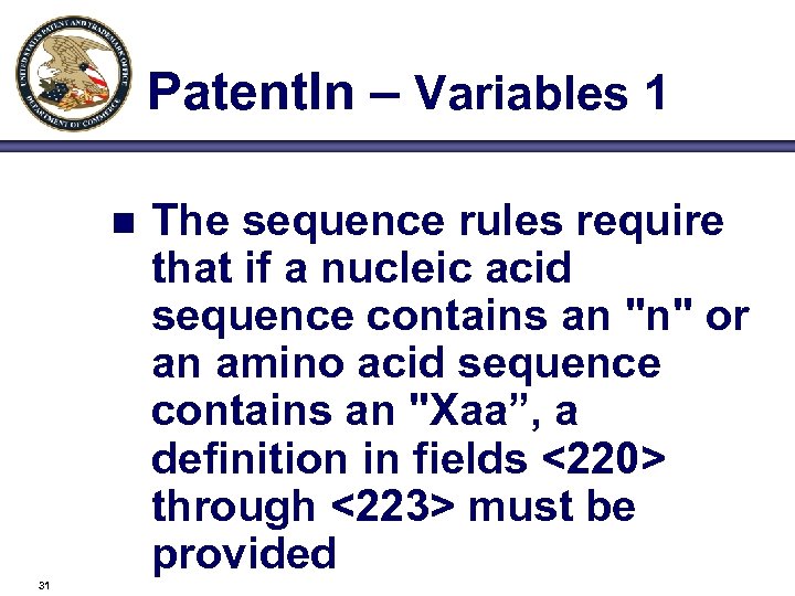 Patent. In – Variables 1 n 31 The sequence rules require that if a