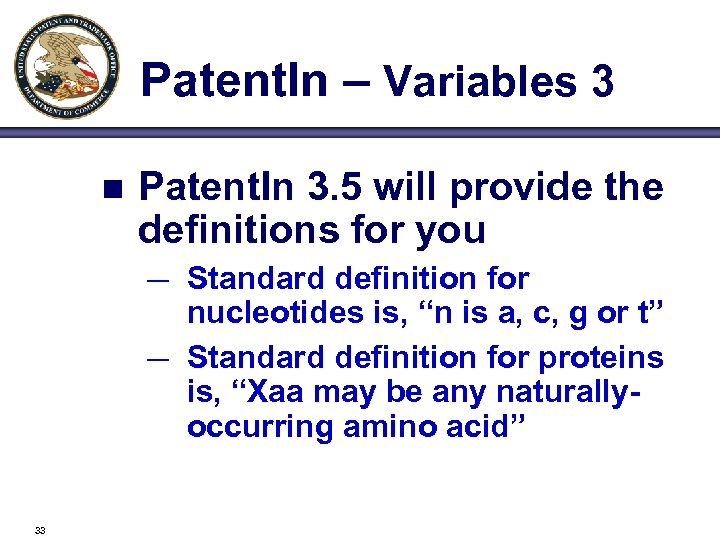 Patent. In – Variables 3 n Patent. In 3. 5 will provide the definitions