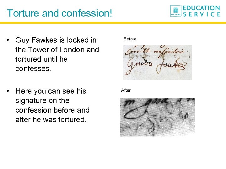 Torture and confession! • Guy Fawkes is locked in the Tower of London and
