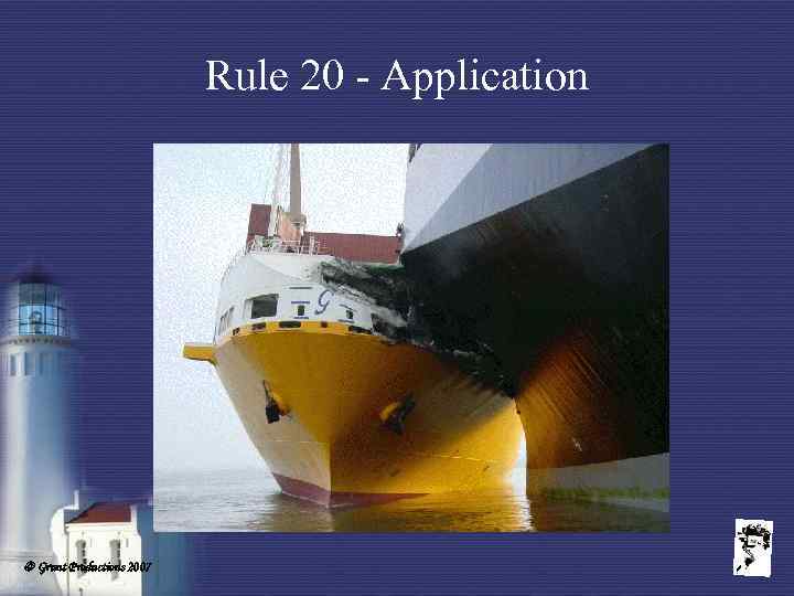 Rule 20 - Application Grunt Productions 2007 