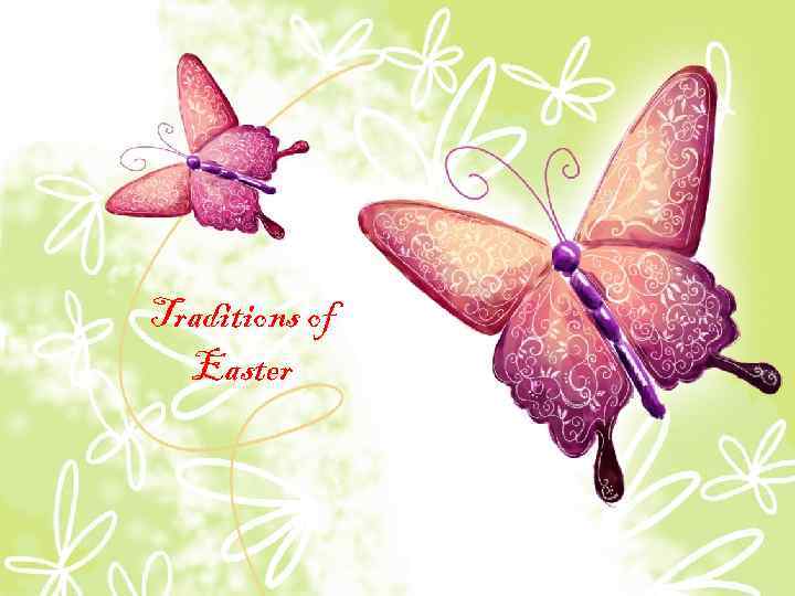 Traditions of Easter 