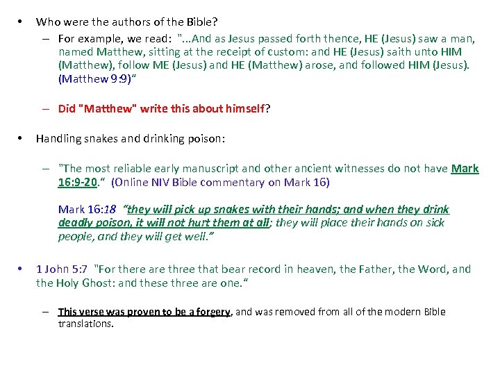  • Who were the authors of the Bible? – For example, we read: