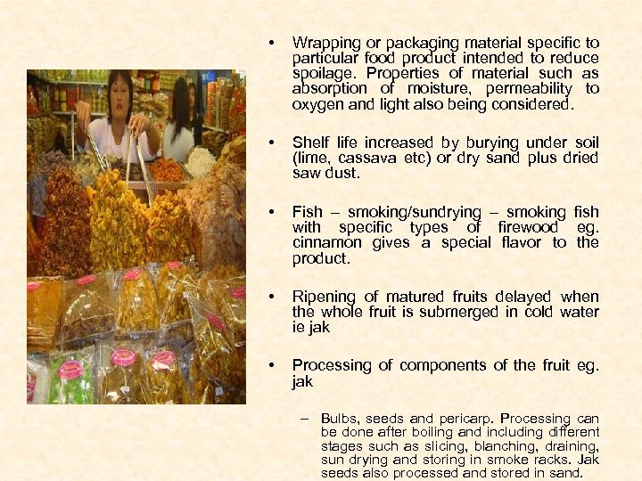  • Wrapping or packaging material specific to particular food product intended to reduce