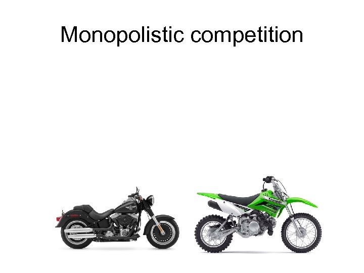 Monopolistic competition 