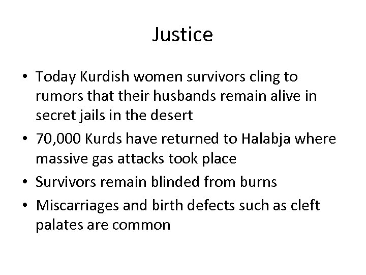 Justice • Today Kurdish women survivors cling to rumors that their husbands remain alive