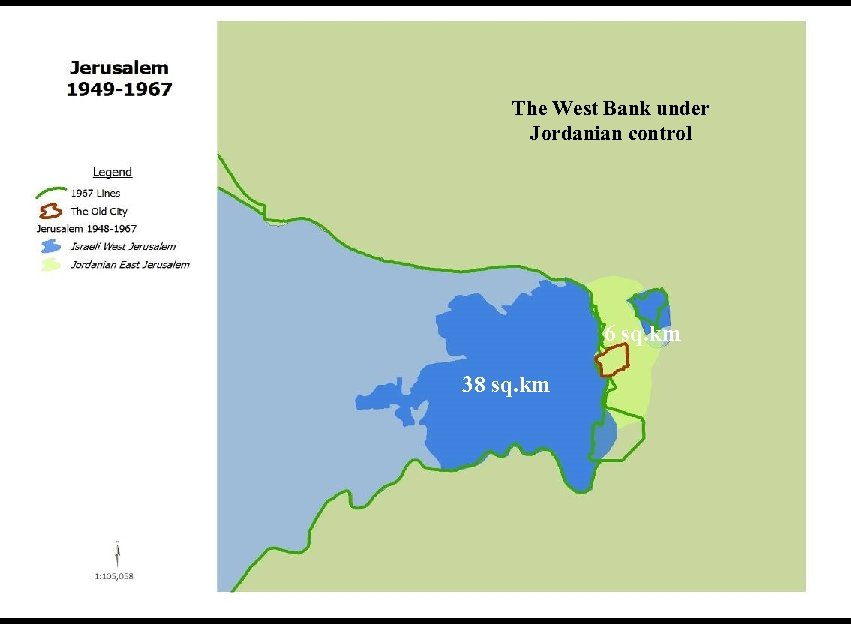 The West Bank under Jordanian control 6 sq. km 38 sq. km 