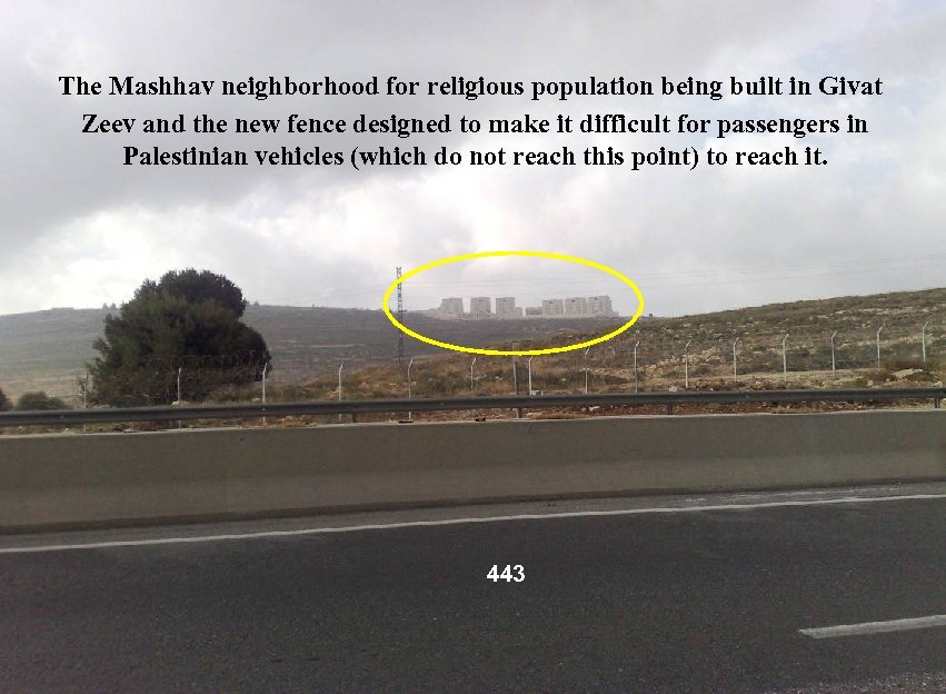 The Mashhav neighborhood for religious population being built in Givat Zeev and the new