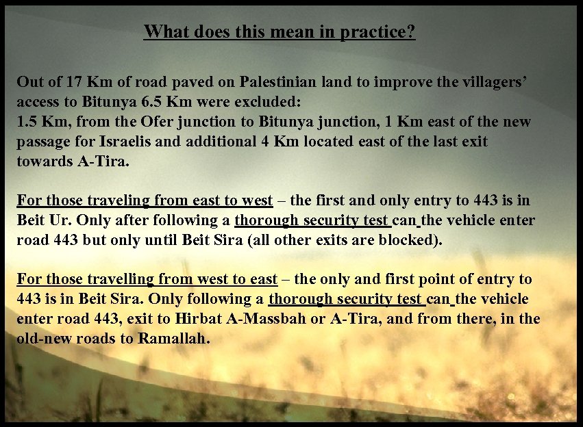 What does this mean in practice? Out of 17 Km of road paved on