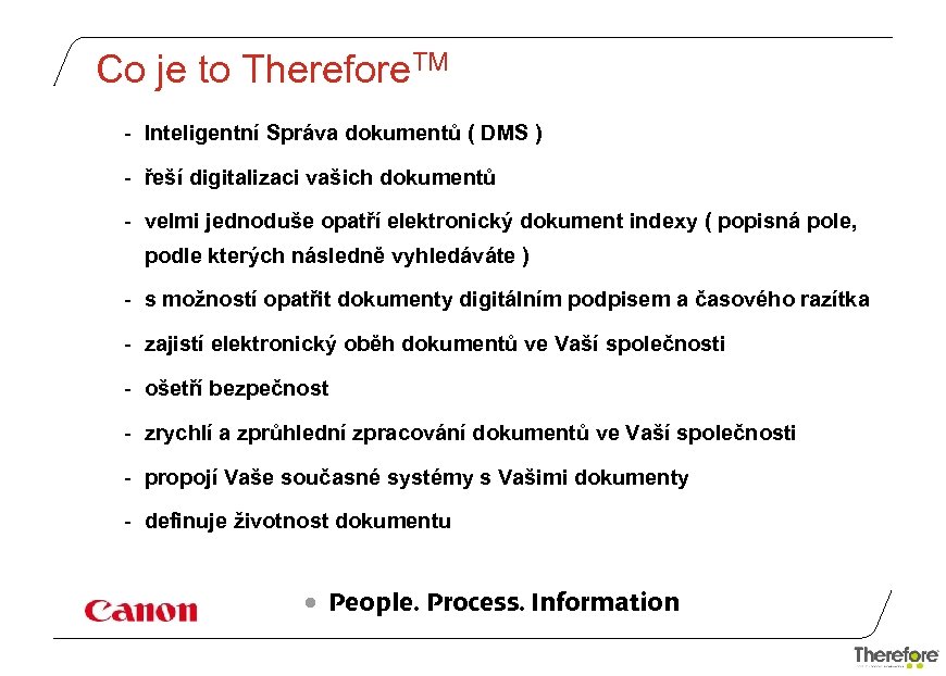Co je to Therefore. TM - Inteligentní Správa dokumentů ( DMS ) - řeší