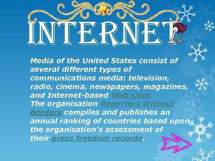 internet Media of the United States consist of several different types of communications media: