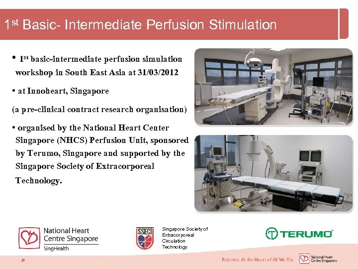 1 st Basic- Intermediate Perfusion Stimulation • 1 st basic-intermediate perfusion simulation workshop in