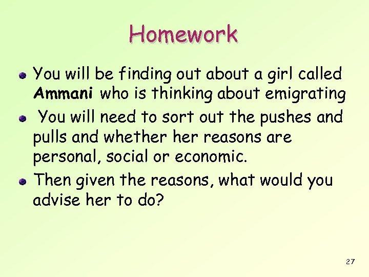 Homework You will be finding out about a girl called Ammani who is thinking