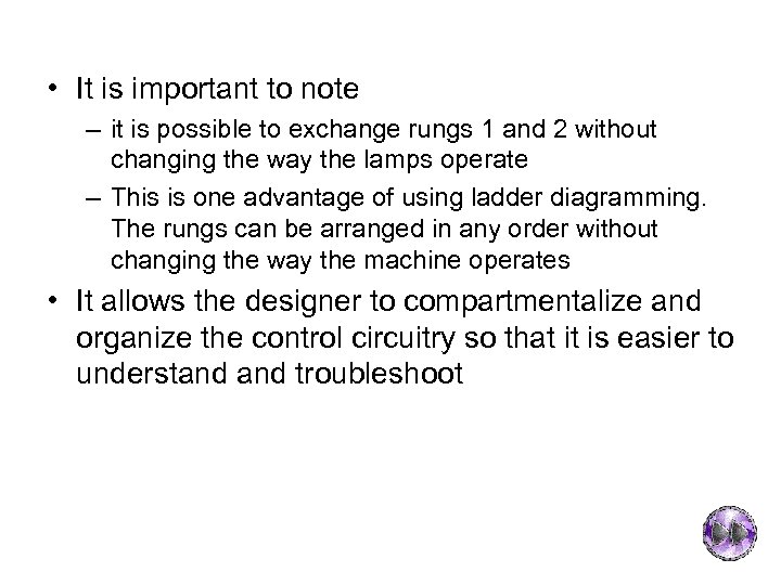  • It is important to note – it is possible to exchange rungs