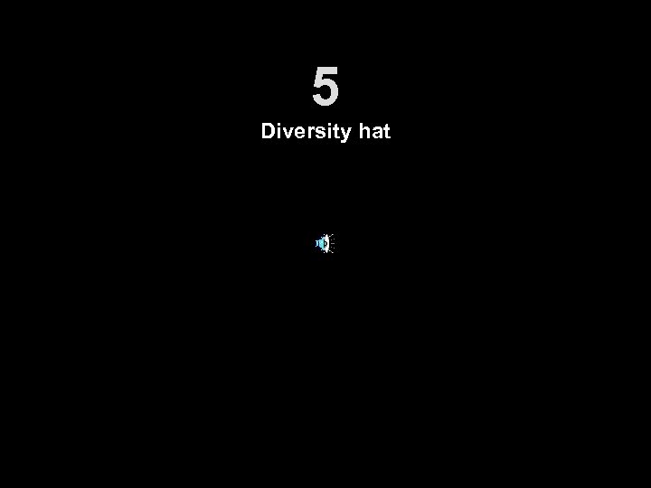 5 Diversity hat 