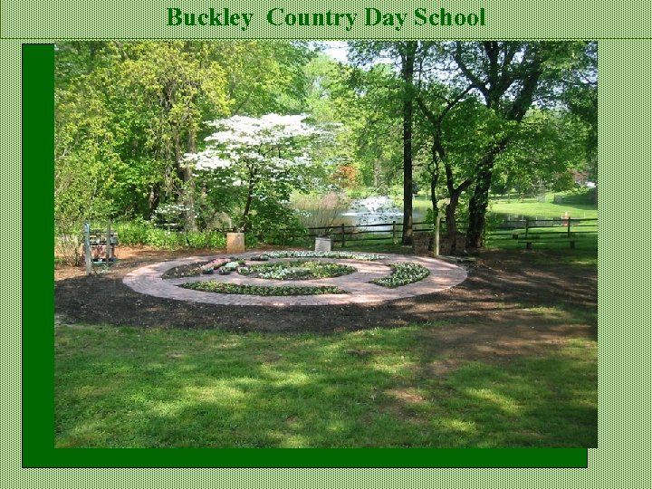Buckley Country Day School 