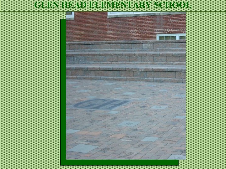GLEN HEAD ELEMENTARY SCHOOL 