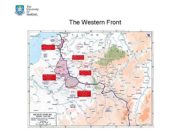 The Western Front 3/15/2018 © The University of Sheffield 