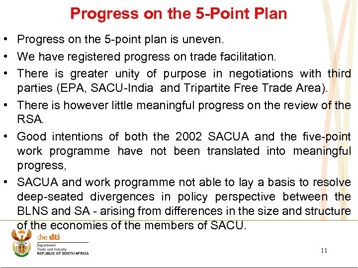 Progress on the 5 -Point Plan • Progress on the 5 -point plan is