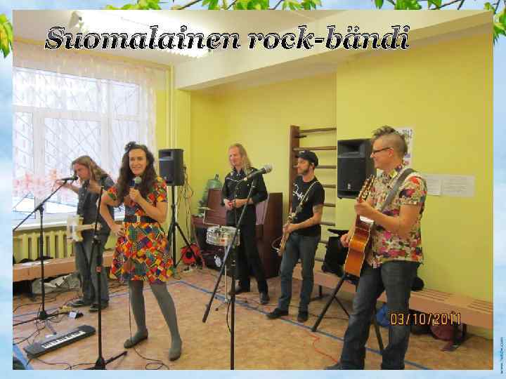 Suomalainen rock-bändi 