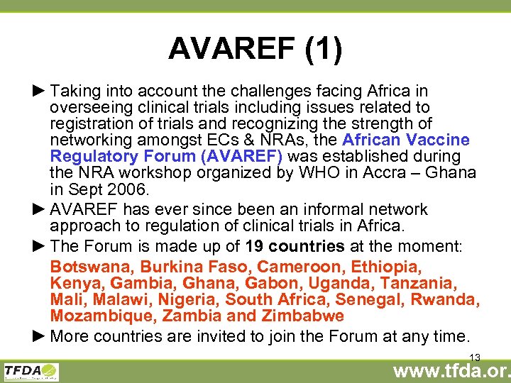 AVAREF (1) ► Taking into account the challenges facing Africa in overseeing clinical trials