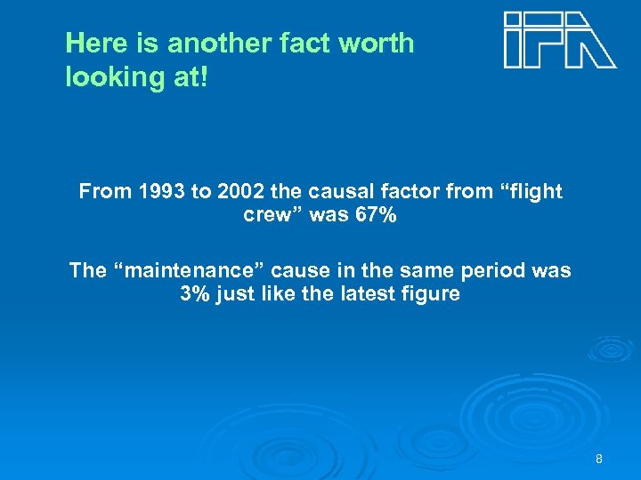 Here is another fact worth looking at! From 1993 to 2002 the causal factor