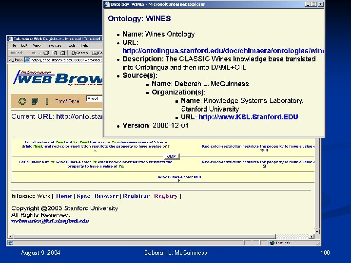 August 9, 2004 Deborah L. Mc. Guinness 106 