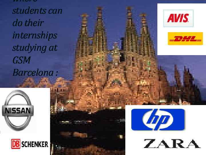 where students can do their internships studying at GSM Barcelona : Barça 